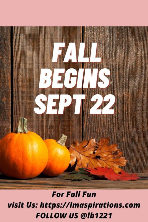 First day of Fall is September 22, 2022. Fall Begins, Fall Starts, Leaves Changing Color, First Day Of Fall, Crisp Air, Welcome Fall, September 22, Fall 2022, Halloween Hacks