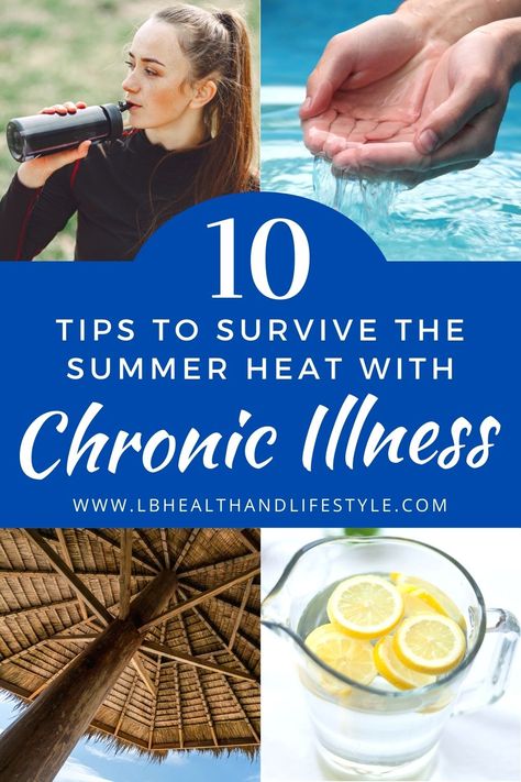 Heat Intolerance, Energy Hacks, Acid Reflux Diet, Spoonie Life, Life Tools, Chronic Condition, Chronic Fatigue, Autoimmune Disease, Summer Heat