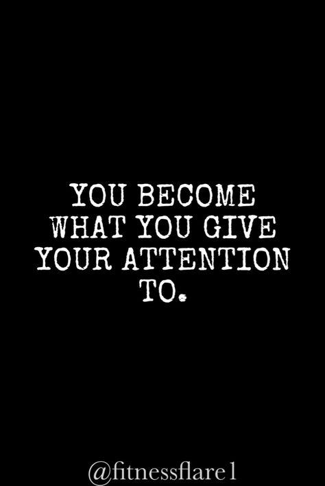 Quotes | wisdom | freedom | grind | success | motivation You Become What You Give Your Attention To, Stoic Quotes, Quotes Wisdom, Success Motivation, Future Wife, I Need You, Me Time, Pretty Wallpapers, Wisdom Quotes