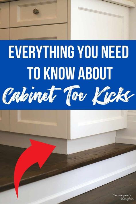 Ever wonder why there's a recessed area under your kitchen cabinets? It's called a toe kick, and it's important to a functioning kitchen or bathroom! Learn more about different toe kick options, installation methods and dimensions at The Handyman's Daughter! Kick Plate Ideas Cabinets, Kitchen Kick Plates, Trim Under Kitchen Cabinets, Kitchen Cabinet Toe Kick Ideas, Decorative Toe Kick Under Cabinet, Diy Toe Kick Drawer, Kitchen Toe Kick Ideas, Bay Window Cabinets, Toe Kick Drawers Under Cabinet