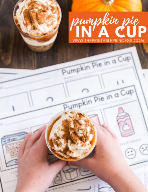 No-Bake Pumpkin Pie in a Cup Pumpkin Pie In A Cup Recipe, Pumpkin Pie In A Cup, Pie In A Cup, Preschool Cooking, Cooking In The Classroom, Recipe Thanksgiving, Thanksgiving Snacks, Bake Pumpkin, Thanksgiving Classroom