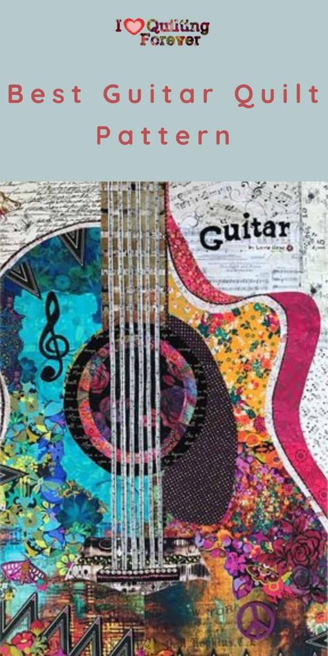 4 Best Guitar Quilt Pattern Guitar Collage, Laura Heine, Collage Pattern, Wall Quilt Patterns, Guitar Patterns, Appliqué Quilts, Make Music, Beginner Quilt Patterns, Fabric Kit