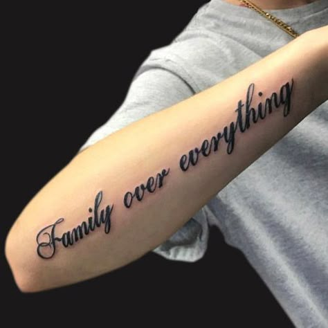 Family Is Everything Tattoo, Over Everything Tattoo, Family Over Everything Tattoo, Everything Tattoo, Best Tattoo Fonts, Meaningful Tattoos For Men, Memorial Tattoo Quotes, Tattoo Font For Men, Family Tattoos For Men