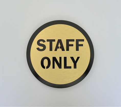 Staff only sign. Employees only. Staff lounge door sign. Private. Modern business door signs. Staff Only Sign, Unisex Bathroom Sign, Black Powder Room, All Gender Restroom, Staff Lounge, Door Number Plaques, Office Signage, Office Signs, Grey Stain