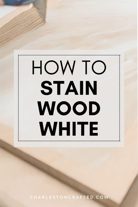 Discover how to stain wood white for a light, bright, and airy finish that complements various home decor styles. Learn the benefits of white wood stain over paint and whitewash, including preserving natural wood grain while achieving a modern look. Stain Over Paint, How To Stain Wood, White Wood Stain, Simple Bookshelf, Special Walnut Stain, Stain Techniques, Stain Wood, Douglas Fir Wood, Custom Dining Tables