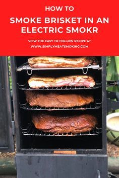 Brisket In Electric Smoker, Electric Smoker Brisket, Smoked Brisket Recipes Electric Smoker, Smoked Brisket Recipes, Smoker Recipes Brisket, Backyard Bbq Recipes, Cooking Brisket, Smoker Brisket, Smoker Cooking Recipes