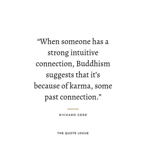 Quotes Karma, Richard Gere, Karma Quotes, When Someone, Buddhism, Quotes