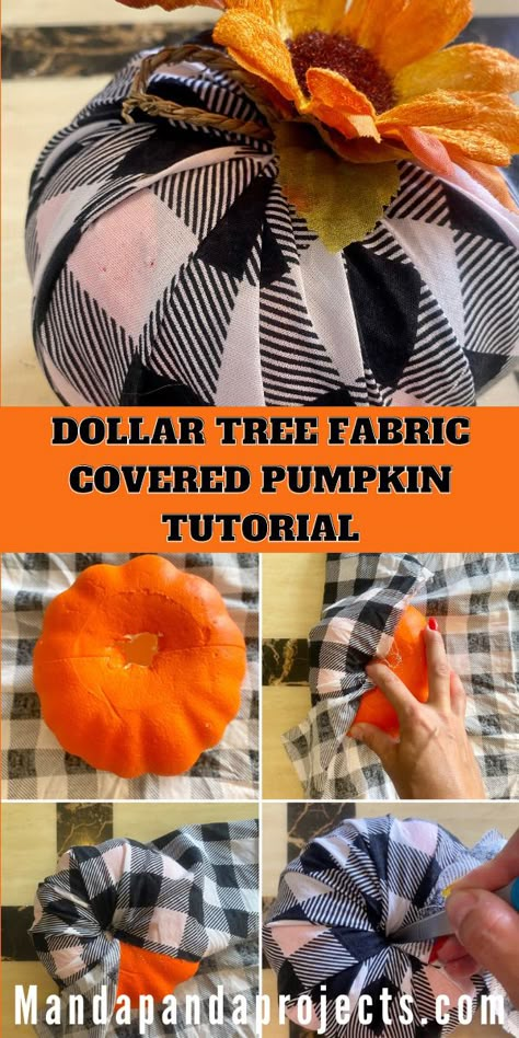 Modge Podge Pumpkins With Fabric, Dollar Tree Foam Pumpkin Ideas Diy, Diy Pumpkin With Fabric, How To Cover Pumpkins With Fabric, Covering Pumpkins With Fabric, How To Make A Fabric Pumpkin Pattern, Fabric Covered Dollar Tree Pumpkins, Fabric Covered Foam Pumpkins, Fabric Covered Pumpkins Diy