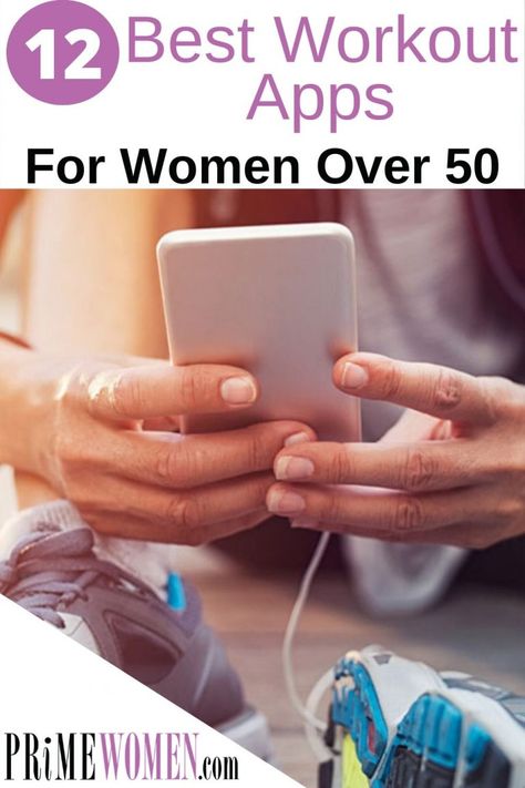 12 Best Workout Apps for Women Over 50 Prime Women | An Online Magazine Exercise Apps For Women, Free Exercise Apps For Women, Best Workout Apps For Women, Free Exercise Apps, Free Yoga Apps, Workout Apps For Women, Best Yoga Apps, Weight Machine Workout, Apps For Couples