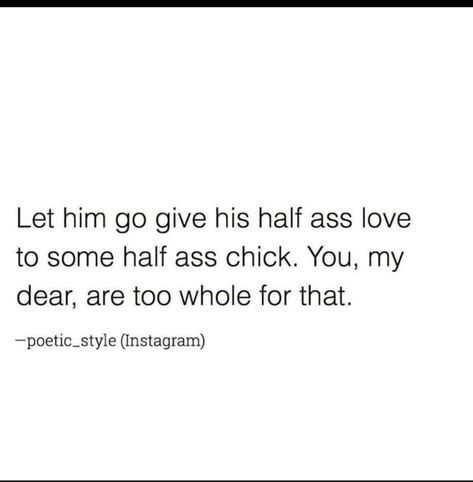 Dumpers Remorse, Block Him Quotes, Keep Showing Up, Situationship Quotes, His Loss, Marla Singer, Let Him Go, Now Quotes, Good Quotes