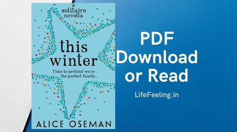 [PDF] This Winter by Alice Oseman PDF Download | Read This Winter Book Alice Oseman, This Winter Alice Oseman, Alice Oseman Books, Alice Oseman, Winter Books, Books Pdf, Ya Fiction, Contemporary Fiction, Pdf Book