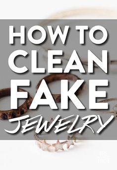 Clean Fake Jewelry, Tablet Recipe, Homemade Toilet Cleaner, Clean Baking Pans, Cleaning Painted Walls, Glass Cooktop, Deep Cleaning Tips, Fake Jewelry, Simple Life Hacks