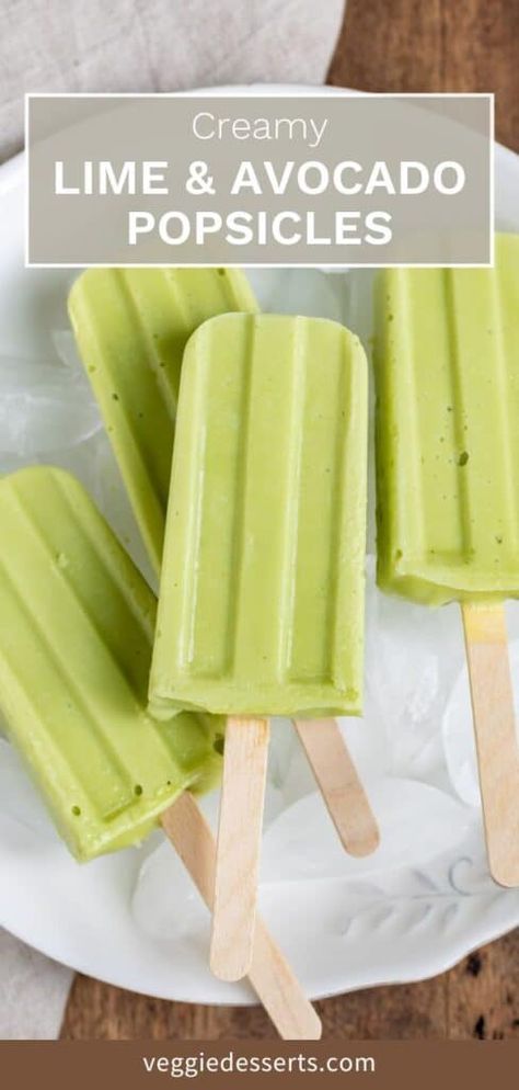 Avocado Popsicles, Coconut Milk Popsicles, Popsicle Recipe For Kids, Gourmet Popsicles, Lime Popsicles, Healthy Popsicle Recipes, Freeze Avocado, Coconut Popsicles, Vegetable Cake