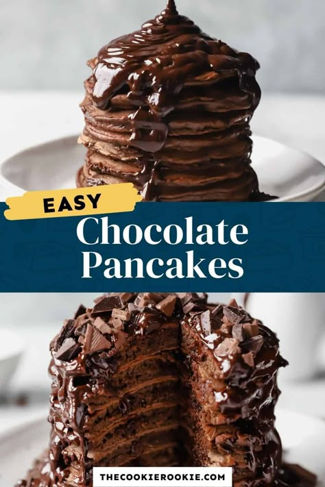 Double Chocolate Pancakes, Chocolate Chip Pancakes Recipe, Homemade Chocolate Sauce, Pancake Mix Recipe, Homemade Pancake Recipe, Chocolate Breakfast, The Cookie Rookie, Cookie Rookie, Pancake Recipe Easy