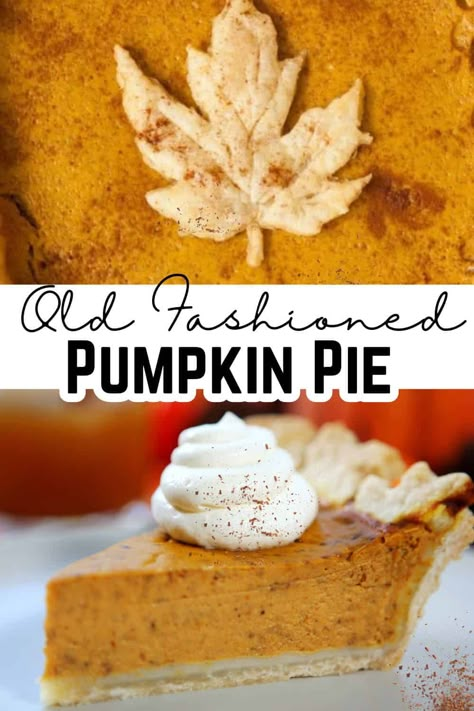 This easy recipe makes the best old fashioned pumpkin pie with a rich and creamy pumpkin filling on a homemade flaky pie crust! Easy Pumpkin Pie Crust, Pumpkin Pie Old Fashioned, Pumpkin Pie With Homemade Crust, Best Pumpkin Pie Filling, Pumpkin Pie From Scratch Homemade, Pretty Pumpkin Pie, Old Fashion Pumpkin Pie Recipe, Pumpkin Pie Recipe Easy Homemade, Best Ever Pumpkin Pie