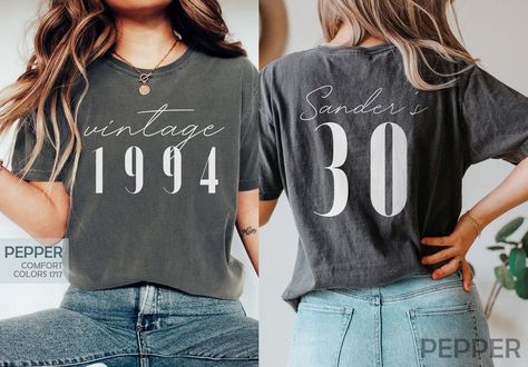 Classic 1994 Shirts For Women, Vintage 30th Birthday Year Number Tshirt For Him, 30th Milestone Best Friend Bday Gift For Her, 30 Bday Shirt by SylviaChoong on Etsy 30th Birthday Outfit Ideas For Women, 30th Birthday Outfit, 1984 Shirt, Bday Shirt, Birthday Outfit For Women, 30th Bday, Bday Gift, Cute Shirt Designs, Garment Industry