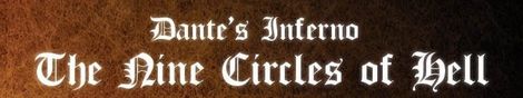 Nine Circles Of Hell, Circles Of Hell, Dantes Inferno, Circles