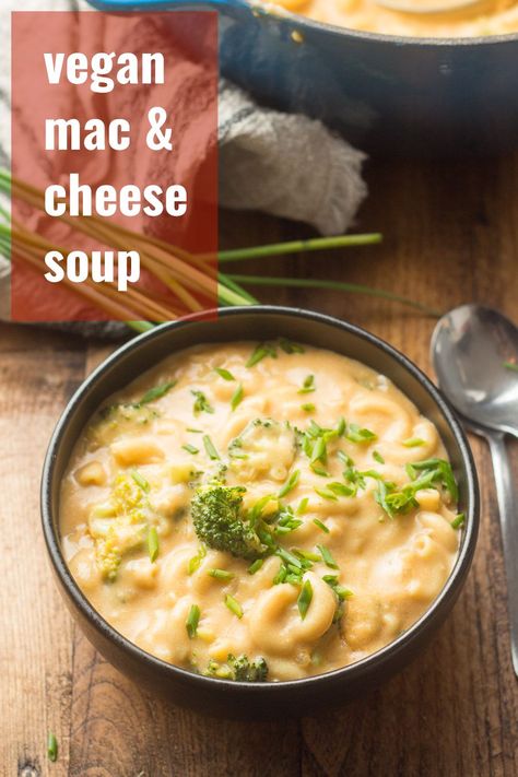 Mac N Cheese Vegan, Mac And Cheese Soup, Mac N Cheese Soup, Cheese Vegan, Vegan Ideas, Dairy Free Cheese, Vegan Mac And Cheese, Vegan Soup Recipes, Vegan Comfort Food