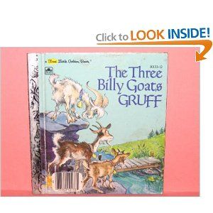 The Three Billy Goats Gruff (A First Little Golden Book) The Three Billy Goats Gruff, Book Portfolio, Three Billy Goats Gruff, Billy Goats Gruff, The Twits, Billy Goat, Golden Books, Golden Book, Roald Dahl