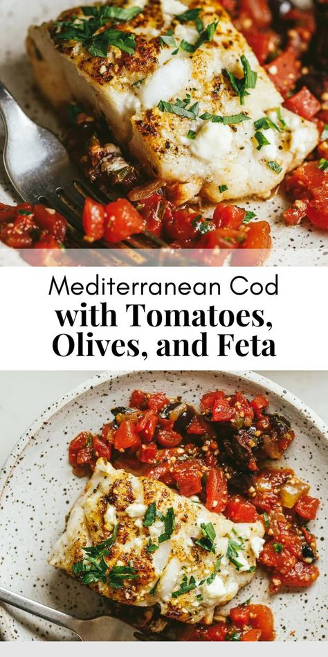 Fish Cod With Tomatoes, Healthy Fish Dinners, Baked Cod Fillets, Cod Fillet Recipes, Mediterranean Cod, Cod Dishes, Cod Fillets, Baked Cod Recipes, Mediterranean Diet Recipes Dinners