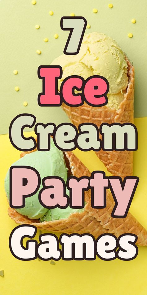 Ice Cream Party Games Pinterest Pin For Ice Cream Party Games For Kids Ice Cream Theme Birthday Party Activities, Ice Cream Theme Birthday Party Games, Ice Cream Sundae Birthday Party, Ice Cream Scavenger Hunt, Ice Cream Party Games Activities, Ice Cream Themed Games, Ice Cream Social Games, Ice Cream Birthday Party Games, Games For A Sleepover