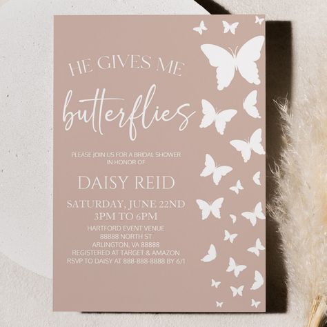 To A Lifetime Of Butterflies, A Lifetime Of Butterflies, He Gives Me Butterflies, Lifetime Of Butterflies, Gives Me Butterflies, Butterfly Baby Shower Invitations, Bridal Shower Inspo, Give Me Butterflies, Bridal Shower Inspiration