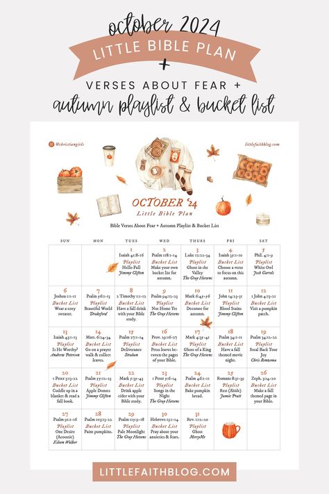 October 2024 Bible Reading Plan | Bible Verses About Fear   Autumn Playlist & Bucket List Autumn Playlist, Bible Plans, Bible Verses About Fear, Psalm 118 1, Verses About Fear, Thanksgiving Readings, World Where There Are Octobers, Library Themes, Bible Printables