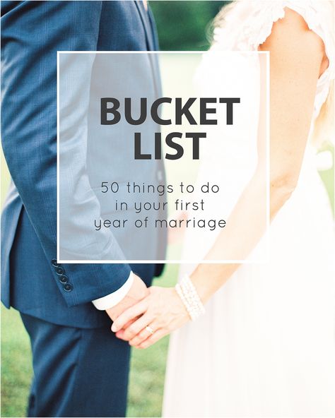 A Bucket List for your First Year of Marriage - 50 awesome things you should do in your first year of marriage on the Jordan Brittley Blog Married Advice, Ideas For Married Couples, Advice For Newlyweds, Marriage Romance, First Year Of Marriage, Marriage Goals, After The Wedding, Married Couples, Happy Wife