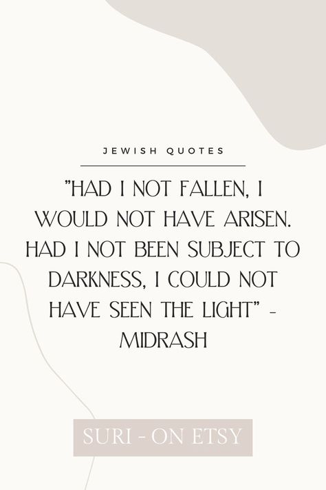 jewish quotes
jewish quotes torah
Jewish quotes wisdom
jewish quotes inspirational
Jewish quotes torah prayer
jewish quotes torah judaism
jewish quotes about god
talmud quotes
Quotes from the talmud
The talmud quotes
quotes from talmud Jewish Quotes Torah, Jewish Quotes Wisdom, Judaism Quote, Torah Quotes, Jewish Quotes, Amazing Inspirational Quotes, Jewish Art, Classy Chic, Typography Quotes