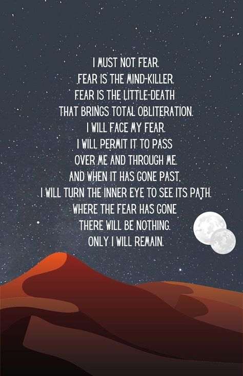 Dune Quotes, Cosmic Quotes, Fear Is The Mind Killer, Dune Art, Fear Quotes, Killer Quote, Life Help, Journal Quotes, Quote Cards