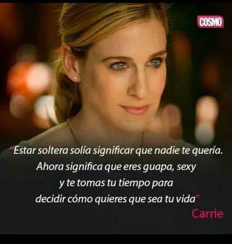 Estar soltera ... Alfa Female, Samantha Jones, Sarah Jessica, Blair Waldorf, And Just Like That, Carrie Bradshaw, Girl Power, Good Vibes, Dream Life