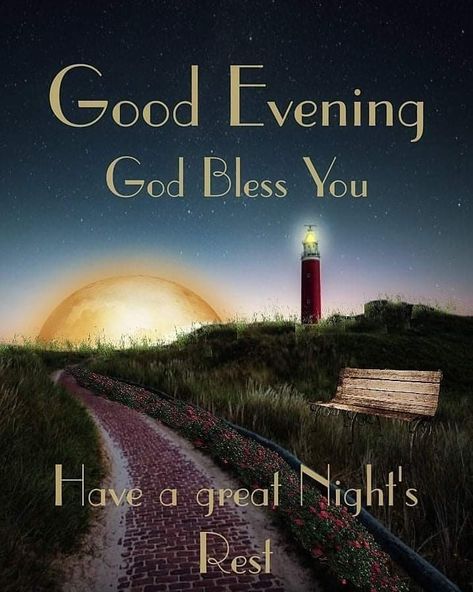 Goodnight Blessings, Good Night Text Messages, Good Evening Messages, New Good Night Images, Evening Quotes, Good Evening Greetings, Thank You Images, Good Night Everyone, Evening Greetings