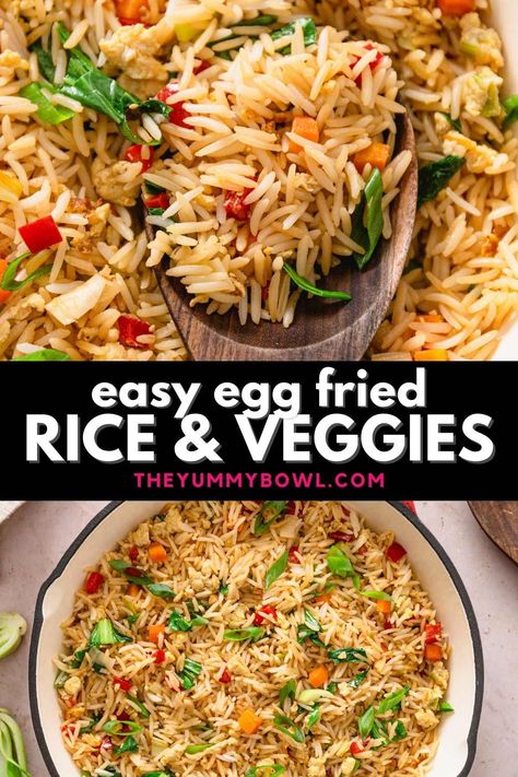 Vegetable Egg Fried Rice, Rice Dinners, Vegetable Rice Recipe, Yummy Bowl, Riced Veggies, Egg Fried Rice, Vegetable Fried Rice, Asian Vegetables, Rice Dinner