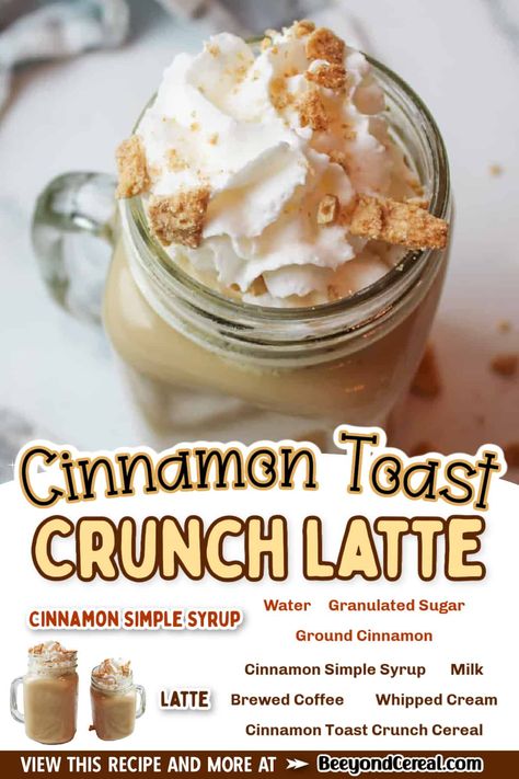 Cinnamon Toast Crunch Iced Coffee, Cinnamon Toast Crunch Protein Shake, Cinnamon Toast Crunch Coffee, Cinnamon Toast Crunch Drink, Butter Coffee Recipe, Alcoholic Coffee, Tea Punch, Cinnamon Simple Syrup, Cinnamon Cereal