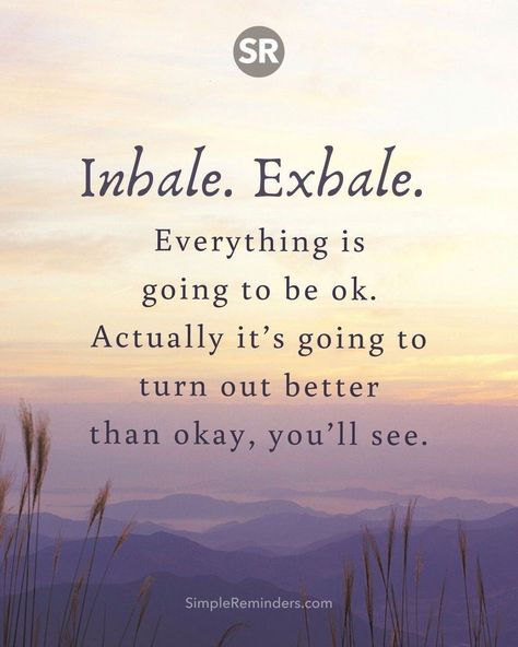 1,479 Likes, 22 Comments - M C G I L L  M E D I A (@gomcgill) on Instagram: “Inhale. Exhale. Everything is going to be ok. Actually it’s going to turn out better than okay,…” Its Going To Be Okay Quotes, Going To Be Okay Quotes, Im Okay Quotes, Be Okay Quotes, Ok Quotes, Seeing You Quotes, Make You Happy Quotes, It Will Be Ok Quotes, 365 Jar