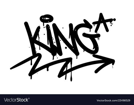 Tags Graffiti, Graffiti King, Graffiti Ideas, Graffiti Spray Paint, Sticker Illustration, Graffiti Text, Graffiti Words, Graffiti Lettering Fonts, Graffiti Writing