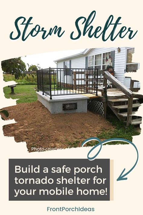 Learn how to build a underground storm shelter for your mobile home. Get creative and build a safe shelter underneath the front porch stairs of your mobile home. This post will give you the best tips on building a safe shelter ideal for your mobile home. Storm Shelter Under Porch, Diy Porch Mobile Home, Building Onto A Mobile Home, Build On To Mobile Home, Doublewide Mobile Home Landscaping, Adding Porch To Mobile Home, Cheap Front Porch Ideas Diy, Under Pinning For Mobile Homes, Diy Storm Shelter How To Build