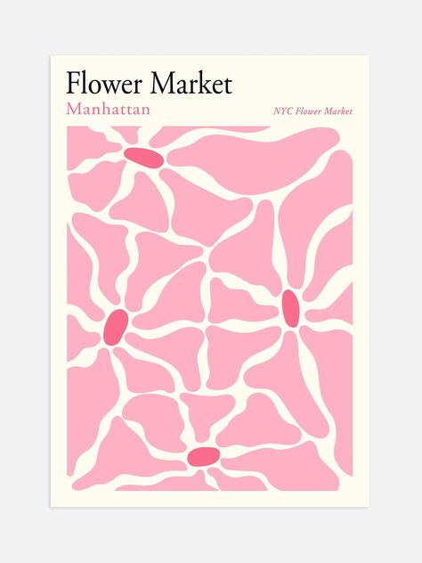 Pink Manhattan Flower Market Print - 60x90cm Posters To Print Out For Your Room, Pink Prints For Walls, Room Posters Ideas, Market Poster Design, Pink Poster Prints, Design Poster Ideas, Flower Market Aesthetic, Pink Poster Print, Nyc Flower Market