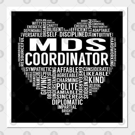 Mds Coordinator Heart Job Title -- Choose from our vast selection of art prints and posters to match with your desired size to make the perfect print or poster. Pick your favorite: Movies, TV Shows, Art, and so much more! Available in mini, small, medium, large, and extra-large depending on the design. For men, women, and children. Perfect for decoration. Mds Coordinator, Journeyman Electrician, Rural Carrier, Nurse Case Manager, Educational Assistant, Charge Nurse, Teacher Posters, Jobs For Teachers, Social Studies Teacher