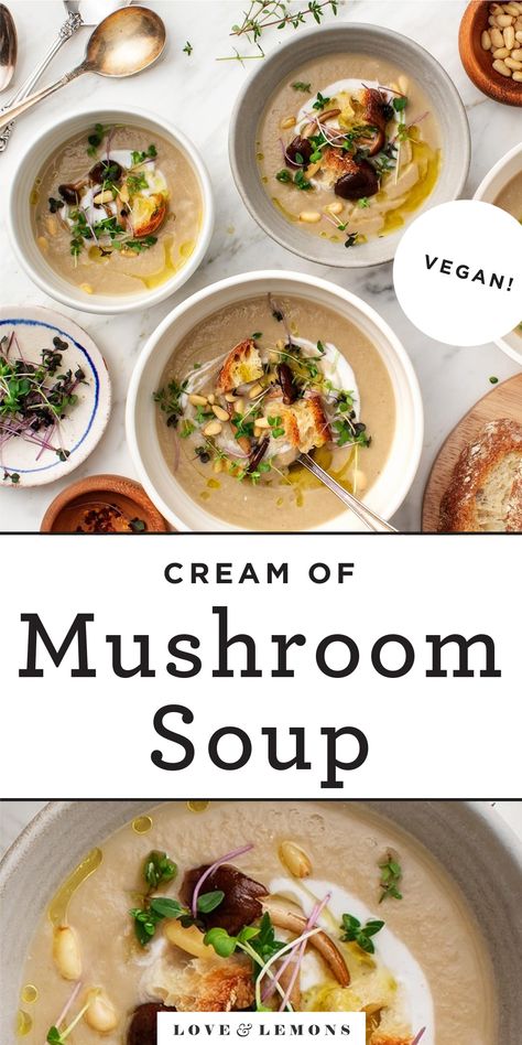 This homemade cream of mushroom soup is so much better than the canned kind! Made with a full pound of fresh mushrooms, it's delicious, healthy, and easy to make. | Love and Lemons #soup #mushrooms #vegan #dinnerideas Easy Mushroom Soup, Wild Mushroom Soup, Mushroom Soup Recipe, Homemade Comfort Food, Creamy Mushroom Soup, Mushroom Soup Recipes, Cream Of Mushroom Soup, Best Soup Recipes, Croutons Homemade