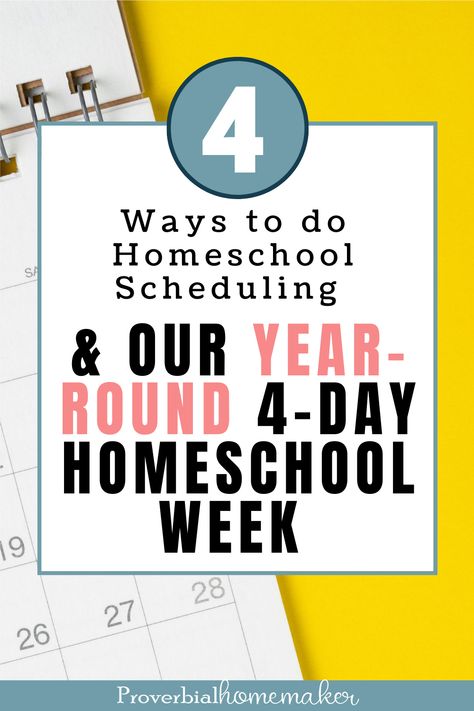 Four ways to do homeschool scheduling, tips on creating your own homeschool schedule, and a peek at our year-round 4-day homeschool week! #homeschool #homeschooling #homeschoolplanning #homeschoolschedule Homeschooling Schedule, Schedule School, Homeschool Supplies, Homeschool Routine, Homeschool Schedule, Lesson Planner, Homeschool Planner, Homeschool Life, School Calendar