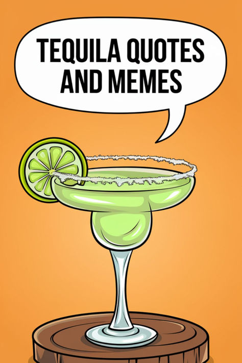 tequila quotes and memes Tequila Quotes, Cocktail Quotes, Best Tequila, Clever Quotes, A Fan, Memes Quotes, Tequila, Best Quotes, How To Memorize Things