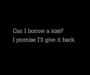 I Need A Kiss, Sara Aesthetic, Can I Borrow A Kiss, Can I Get A Kiss, Can I Kiss You, Crush Posts, Relatable Crush, Face Quotes, Kissing Quotes