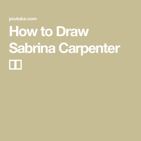 How to Draw Sabrina Carpenter 😍🔥 How To Draw Sabrina Carpenter, Sabrina Carpenter Drawing Sketch, Sabrina Carpenter Coloring Pages, Sabrina Carpenter Drawing, Carpenter Drawing, Sabrina Carpenter, Art Drawing, Easy Drawings, To Draw