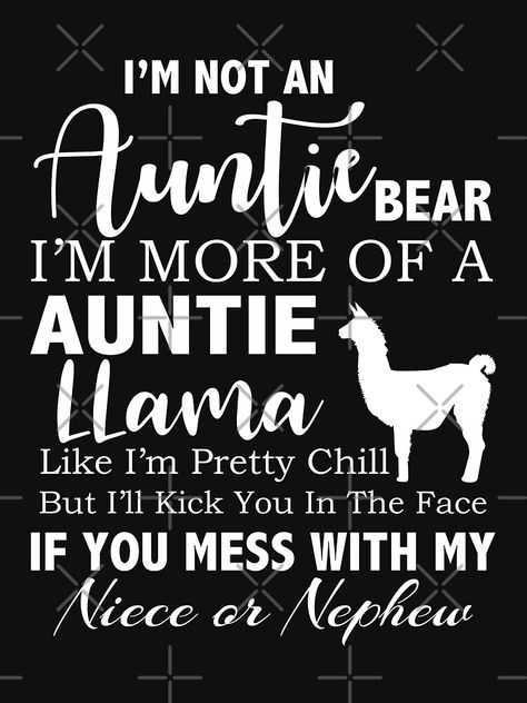 Aunt Life Quotes Funny, Diy Aunt Gifts, Being An Aunt Quotes, Best Aunt Quotes, Aunt Quotes Funny, Funny Aunt Shirts, Auntie Things, Niece Quotes From Aunt, Aunt Tshirt