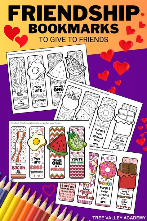 Friendship bookmarks to give to friends. 4 printable pages with 2 pages with 8 bookmarks in full color, and 2 pages in black and white to color. The food themed bookmarks have messages like: You're bacon me crazy; you are eggstraordinary; you are one in a melon; you're sub-lime; I love you from my head to-ma-toes; good friends stick together; donut forget how special you are; and have I told you reese'ntly that I love you. Friendship Day Gifts Diy Easy, Friendship Bookmarks Diy, Valentines Day Bookmarks Free Printable, Book Marks Design Ideas Easy, Girl Scout Friendship Activities, Friendship Coloring Pages Free Printable, Friendship Day Cards For Kids, Friendship Party Ideas Kids, Friendship Crafts For Teens