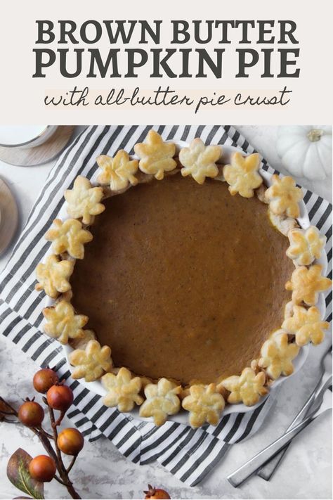 Pie Crust Leaves, Holiday Meal Prep, Decorative Pie Crust, Holiday Dessert Table, Flaky Pie Crust Recipe, Pie Crust Designs, All Butter Pie Crust, Pie Baking, Pumpkin Custard