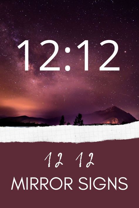 Angel Numbers 12:12, Mirror Numbers Meaning, 12:12 Angel Number, Numbers Meaning, Repeating Numbers, Number Patterns, Mirror Sign, Number Meanings, Life Decisions