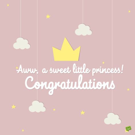 Baby Girl Born Congratulations, Congratulations On Your Baby Girl, Congrats On Baby, Welcome Baby Girl Quotes, Congrats Baby Girl, Baby Born Congratulations, It's A Baby Girl, Congratulations Baby Girl