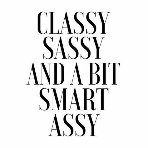 Smart Girl Quotes, Typography Poster Quotes, Girly Poster, Classy Girl Quotes, Quotes Sassy, Typography Posters, Hallway Art, Classy Quotes, Quotes Instagram